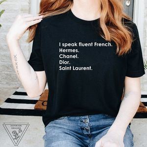 I speak fluent French designer T-shirt